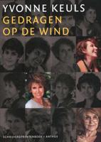 Yvonne Keuls gedragen op de wind - Yvonne Keuls - Paperback (9789041419712)