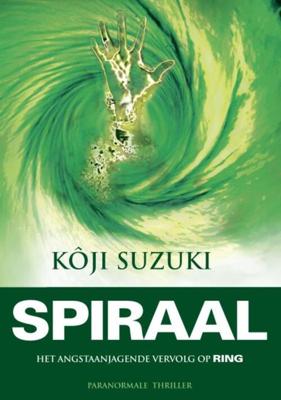 Spiraal - Koji Suzuki - eBook (9789044966510) Spiraal - Koji Suzuki - eBook (9789044966510)