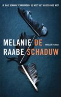 De schaduw - Melanie Raabe - eBook (9789403163604)