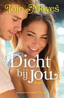 Dicht bij jou - Jojo Moyes - ebook - thumbnail