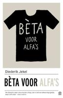 Bèta voor alfa's - Diederik Jekel - Paperback (9789046706404)