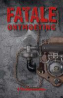 Fatale ontmoeting (Paperback)