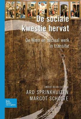 De sociale kwestie hervat - Ard Sprinkhuizen, Margot Scholte - Paperback (9789031386246) De sociale kwestie hervat - Ard Sprinkhuizen, Margot Scholte - Paperback (9789031386246)