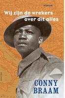 Wij zijn de wrekers over dit alles - Conny Braam - ebook