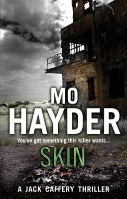 Skin - Jack Caffery 4 - Mo Hayder - ebook