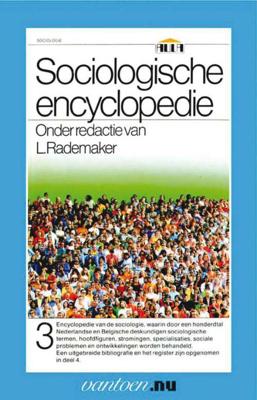 Vantoen.nu Sociologische encyclopedie 3 - L. Rademaker - Paperback (9789031507405) Vantoen.nu Sociologische encyclopedie 3 - L. Rademaker - Paperback (9789031507405)