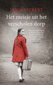 Het meisje uit het verscholen dorp - Irma Joubert - ebook