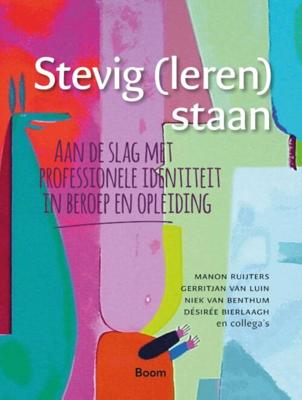 Stevig (leren) staan - Désirée Bierlaagh - eBook (9789024458424)