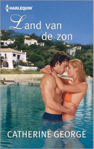 Land van de zon - Catherine George - ebook