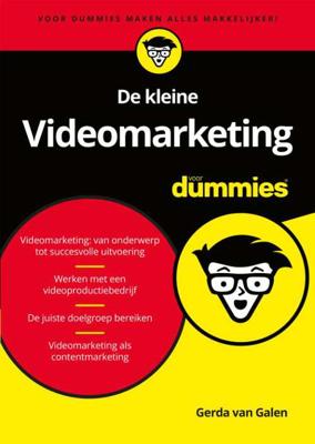De kleine Videomarketing voor Dummies - Evelien Bruins, Gerda van Galen - Paperback (9789045353975) De kleine Videomarketing voor Dummies - Evelien Bruins, Gerda van Galen - Paperback (9789045353975)