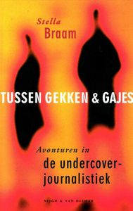 Tussen gekken en gajes - Stella Braam - ebook