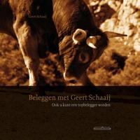 Beleggen met Geert Schaaij - Geert Schaaij - Hardcover (9789049400385)
