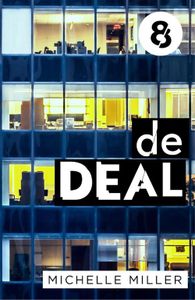 De deal - Aflevering 8 - Michelle Miller - ebook