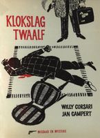 Klokslag twaalf - Jan Campert, Willy Corsari - ebook - thumbnail