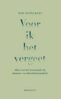 Voor ik het vergeet - Wim Distelmans - eBook (9789089247643)