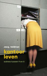 Kantoorleven - Jacq. Veldman - ebook