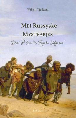 Mei Russyske Mystearjes - Willem Tjerkstra - eBook (9789464241785)