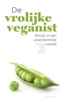 De vrolijke veganist - Floris van den Berg - eBook (9789089245960)