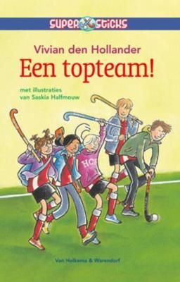 Een topteam! - Vivian den Hollander - eBook (9789000307005)