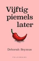 Vijftig piemels later - Deborah Seymus - Paperback (9789464017663)