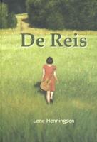 De reis - Lene Henningsen - Hardcover (9789493175037)
