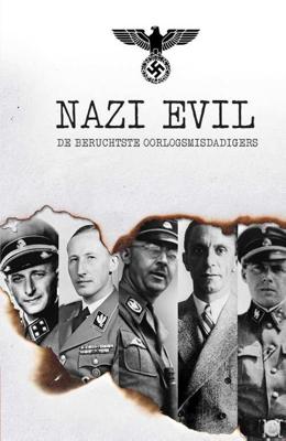 Nazi Evil - Mireille Bregman, Perry Pierik - Hardcover (9789493001169) Nazi Evil - Mireille Bregman, Perry Pierik - Hardcover (9789493001169)