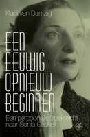 Een eeuwig opnieuw beginnen - Rudi van Dantzig + - ebook