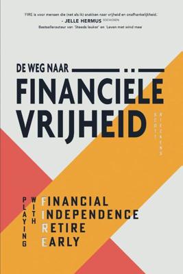 De weg naar financiële vrijheid - Scott Rieckens - Paperback (9789021579351) De weg naar financiële vrijheid - Scott Rieckens - Paperback (9789021579351)