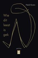 Wie dit leest is gek - Heidi Koren - eBook (9789460018831)