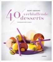 40 Verbluffende Desserts - Bart Ardijns - Hardcover (9789401443937)