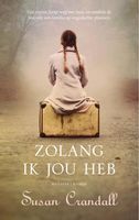 Zolang ik jou heb - Susan Crandall - ebook