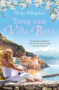 Terug naar Villa Rosa - Nicky Pellegrino - ebook