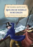 Reis om de wereld in 80 dagen - Jules Verne, Tiny Fisscher - Hardcover (9789021424576)