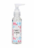 Extra Thick Lube - Fancy A Shag? - 100 ml