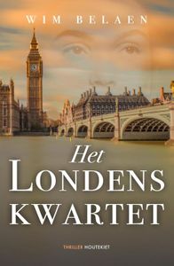 Het Londens kwartet - Wim Belaen - ebook