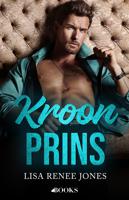 Kroonprins - Lisa Renee Jones - ebook - thumbnail