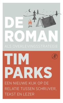 De roman als overlevingsstrategie - Tim Parks - eBook (9789029507042) De roman als overlevingsstrategie - Tim Parks - eBook (9789029507042)