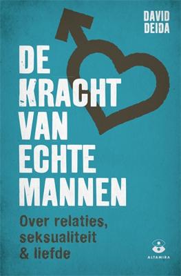 De kracht van echte mannen - David Deida - Paperback (9789401304511) De kracht van echte mannen - David Deida - Paperback (9789401304511)