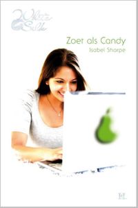 Zoet als Candy - Isabel Sharpe - ebook