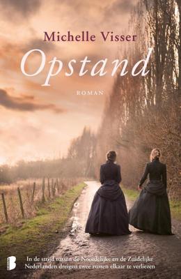 Opstand - Michelle Visser - eBook (9789460239281)