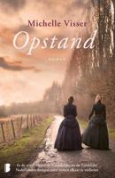 Opstand - Michelle Visser - eBook (9789460239281)