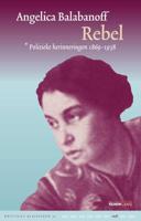Rebel - Angelica Balabanoff - Hardcover (9789082454642)