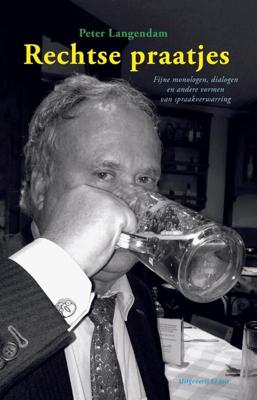 Rechtse praatjes - Peter Langendam - eBook (9789080629998) Rechtse praatjes - Peter Langendam - eBook (9789080629998)