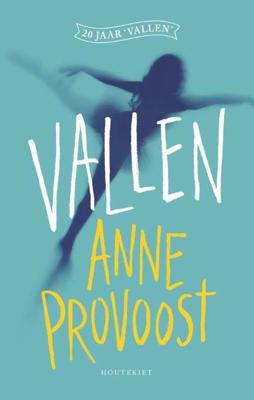 Vallen - Anne Provoost - Paperback (9789089243157) Vallen - Anne Provoost - Paperback (9789089243157)