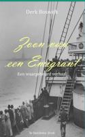 Zoon van een emigrant - Derk Boswijk - ebook