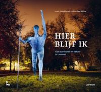 Hier blijf ik - Jean Paul Billiau, Louis Vanvelthoven - Hardcover (9789401471312)