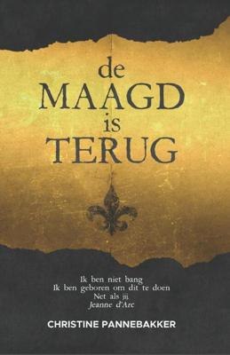 De maagd is terug - Christine Pannebakker - Hardcover (9789492597410) De maagd is terug - Christine Pannebakker - Hardcover (9789492597410)