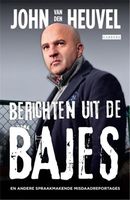 Berichten uit de bajes - John van den Heuvel - ebook - thumbnail