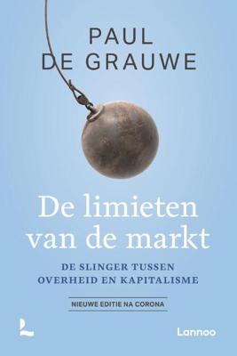 De limieten van de markt - Paul de Grauwe - Paperback (9789401472326) De limieten van de markt - Paul de Grauwe - Paperback (9789401472326)
