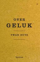 Over geluk - Twan Huys - ebook - thumbnail